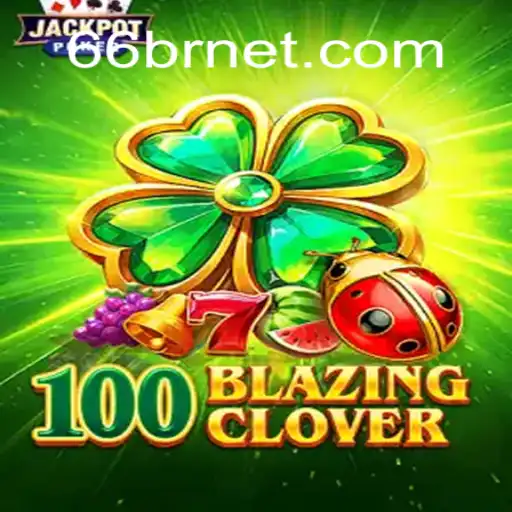 Explorando o Universo do Jogo 100BlazingClover: Regras, Estratégias e Atualidades